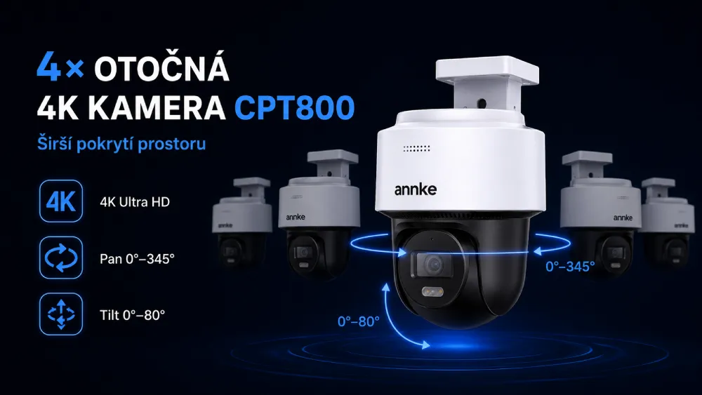 4× ANNKE CPT800 otočné 4K kamery Pan Tilt